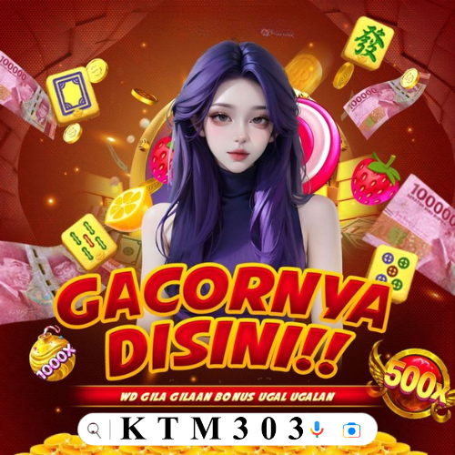 KTM303: Situs Slot Online Gacor Resmi Terpercaya Gampang Dapat Maxwn Hari Ini